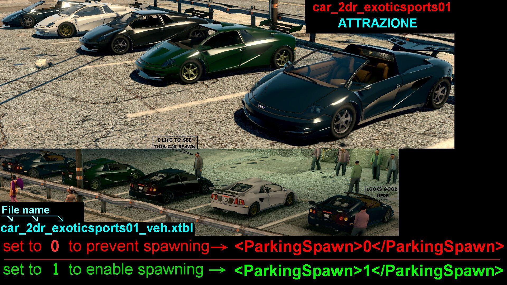 How to force the Attrazione to spawn Saints Row Mods